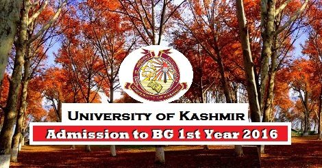 Kashmir University announces Admission to BG 1st Year 2016