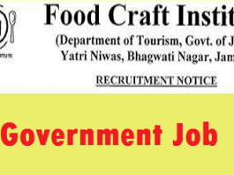 Food Craft Institute, Department of Tourism has job vacancies