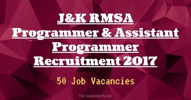 Jk Rmsa J&K RMSA Programmer & Assistant Programmer Recruitment 2017
