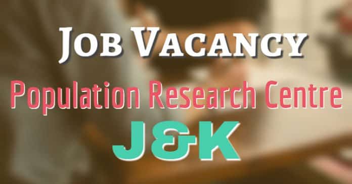 Population Research Centre, J&K has job vacancy