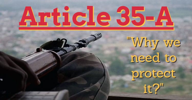 Article 35-A: Why we need to protect it?