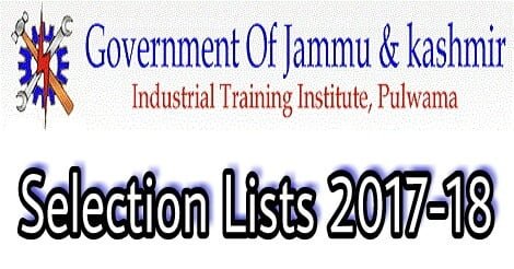 ITI Pulwama issues Selection Lists for Session 2017-18