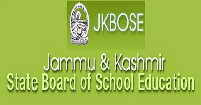 Jammu & Kashmir State Board of School Education - JKBOSE Jammu & Kashmir State Board of School Education - JKBOSE