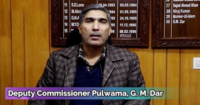 Deputy Commissioner Pulwama, G. M. Dar Deputy Commissioner Pulwama, G. M. Dar