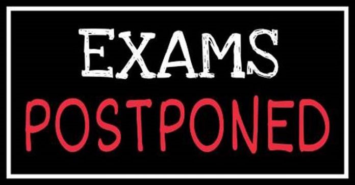 Exams Postponed