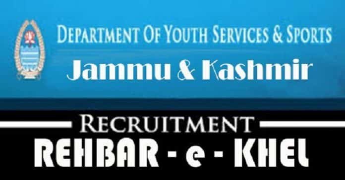 Rehbar-e-Khel Recruitment - J&K Department of Youth Services & Sports