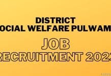 District Social Welfare Pulwama Job Recruitment 2023 District Social Welfare Pulwama Job Recruitment 2023