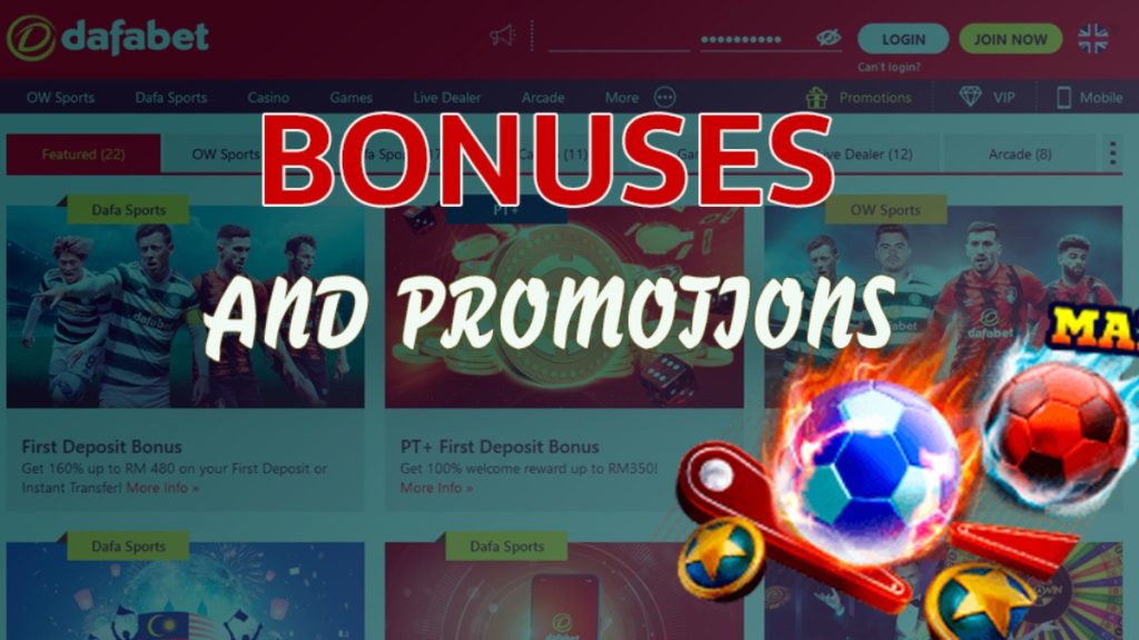 Dafabet - Bonuses and Promotions