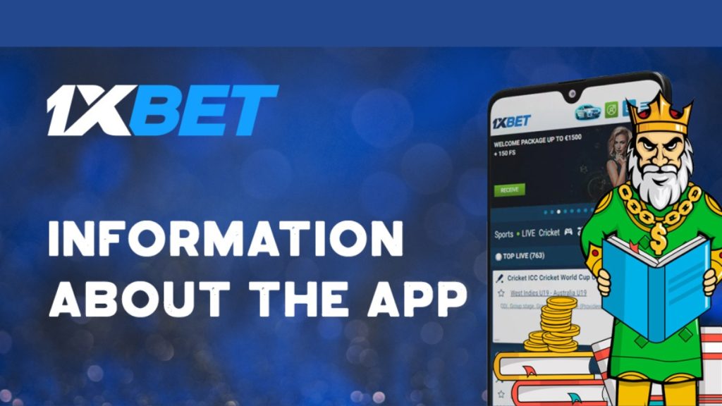 Information about the 1xBet App