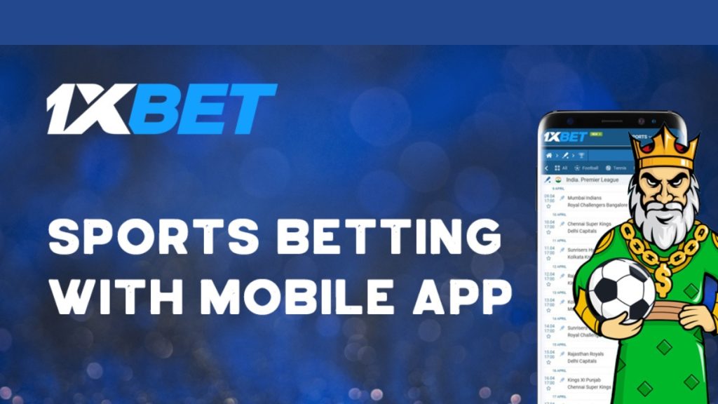 Sports Betting with 1xBet Mobile App