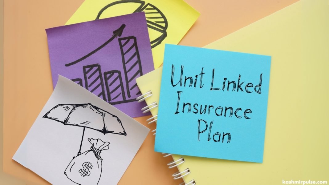 Unit Linked Insurance Plan (ULIP) Unit Linked Insurance Plan (ULIP)