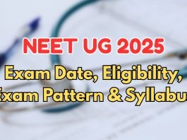NEET UG 2025: Exam Date, Eligibility, Exam Pattern and Syllabus NEET UG 2025 - Exam Date, Eligibility, Exam Pattern and Syllabus