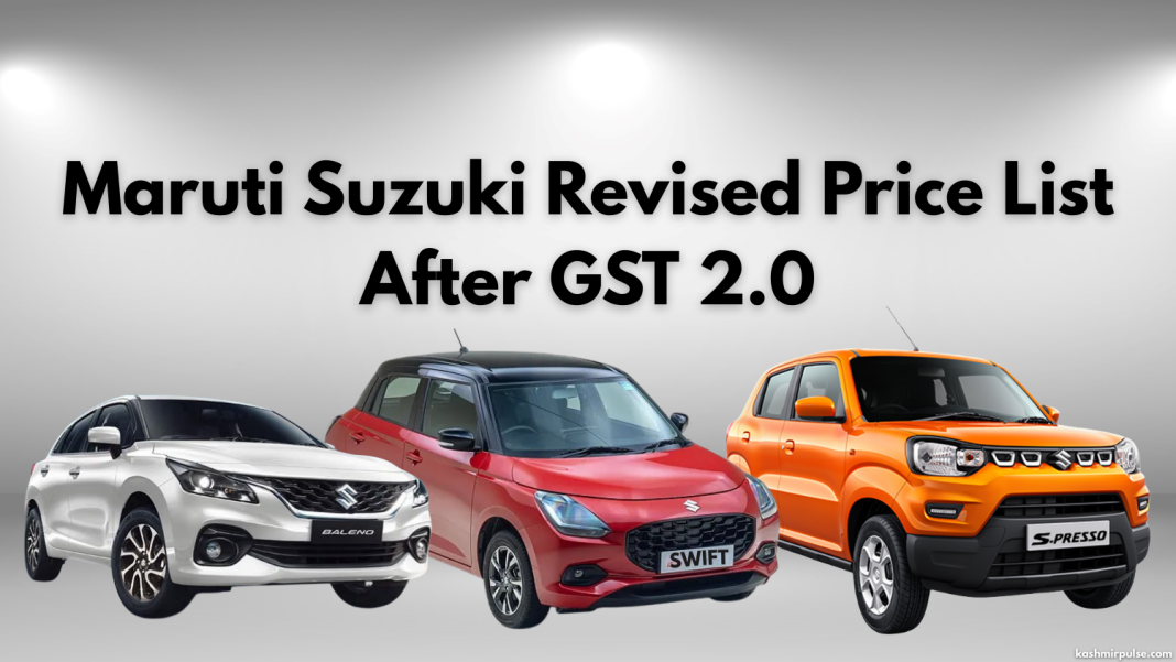 Maruti Suzuki Revised Price List After GST 2.0 Maruti Suzuki Revised Price List After GST 2.0