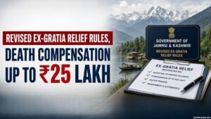 J&K issues revised ex-gratia relief rules, death compensation up to ₹25 lakh